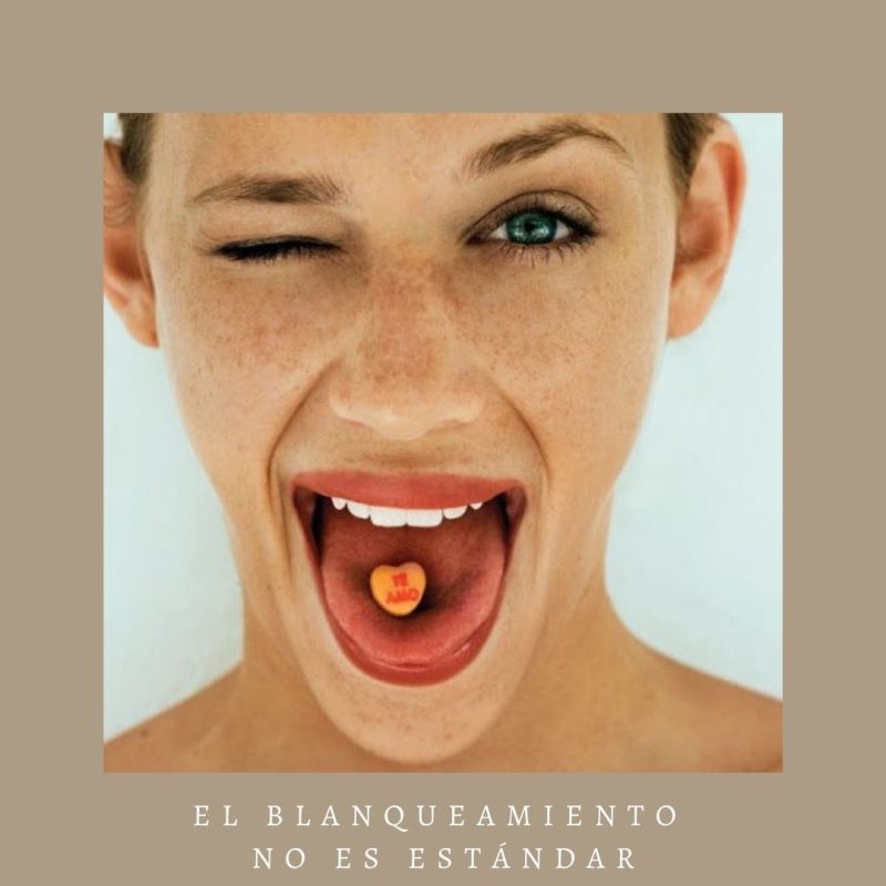 El blanqueamiento no es estándar.